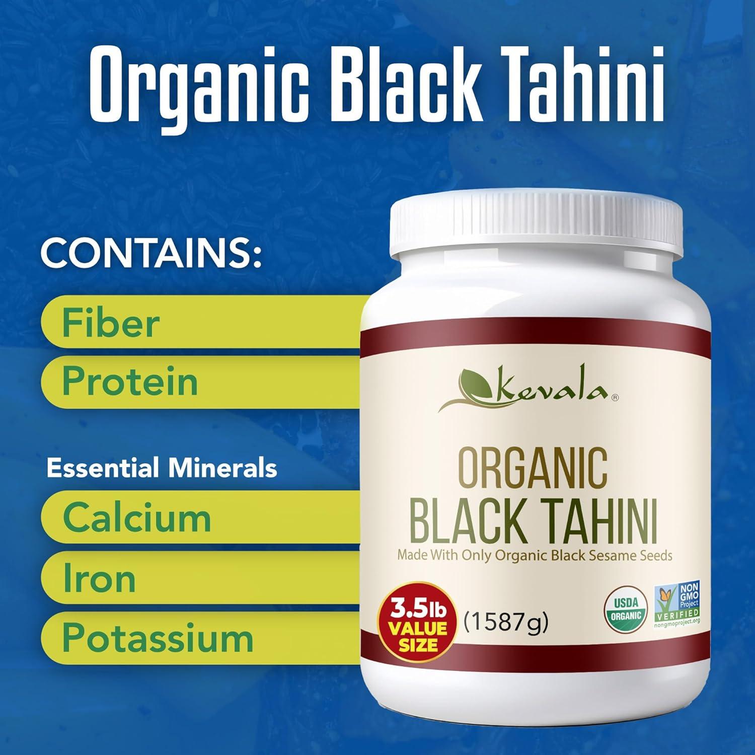 image:imageKevala Organic Black Tahini Gluten Free Black Sesame Paste for Bread Kitchen Pantry Staple Processed in a Peanut Free Facility Great to Mix with a Miso Paste or Spread on a Bagel 12 oz 340g35 Pound