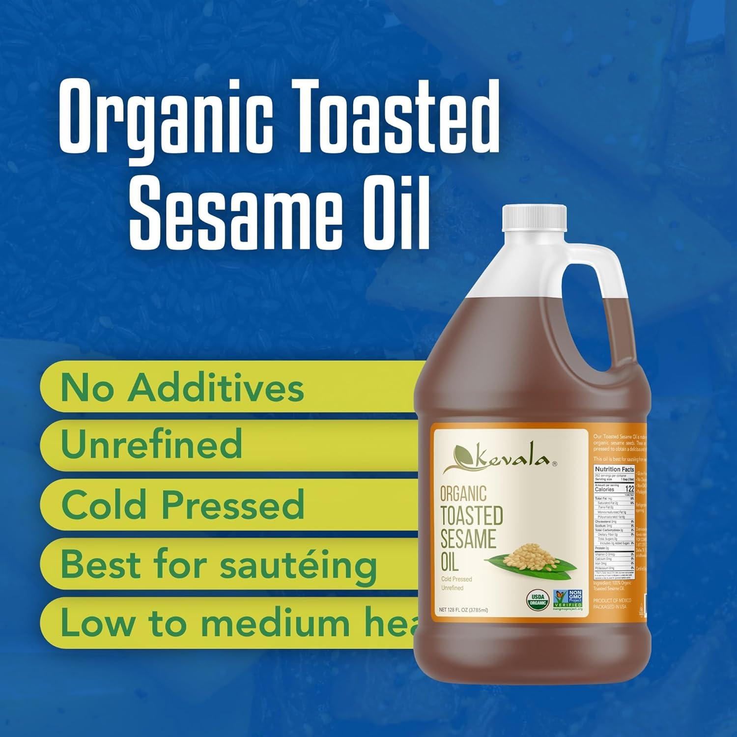 image:imageKevala Organic Toasted Sesame Oil ColdPressed Unrefined Pure Sesame Seed Oil for Cooking Marinades and Dressings USDA Organic Kosher NonGMO Certified Vegetable Oil Alternative 64 Fl Oz 1Pack128 Fl Oz