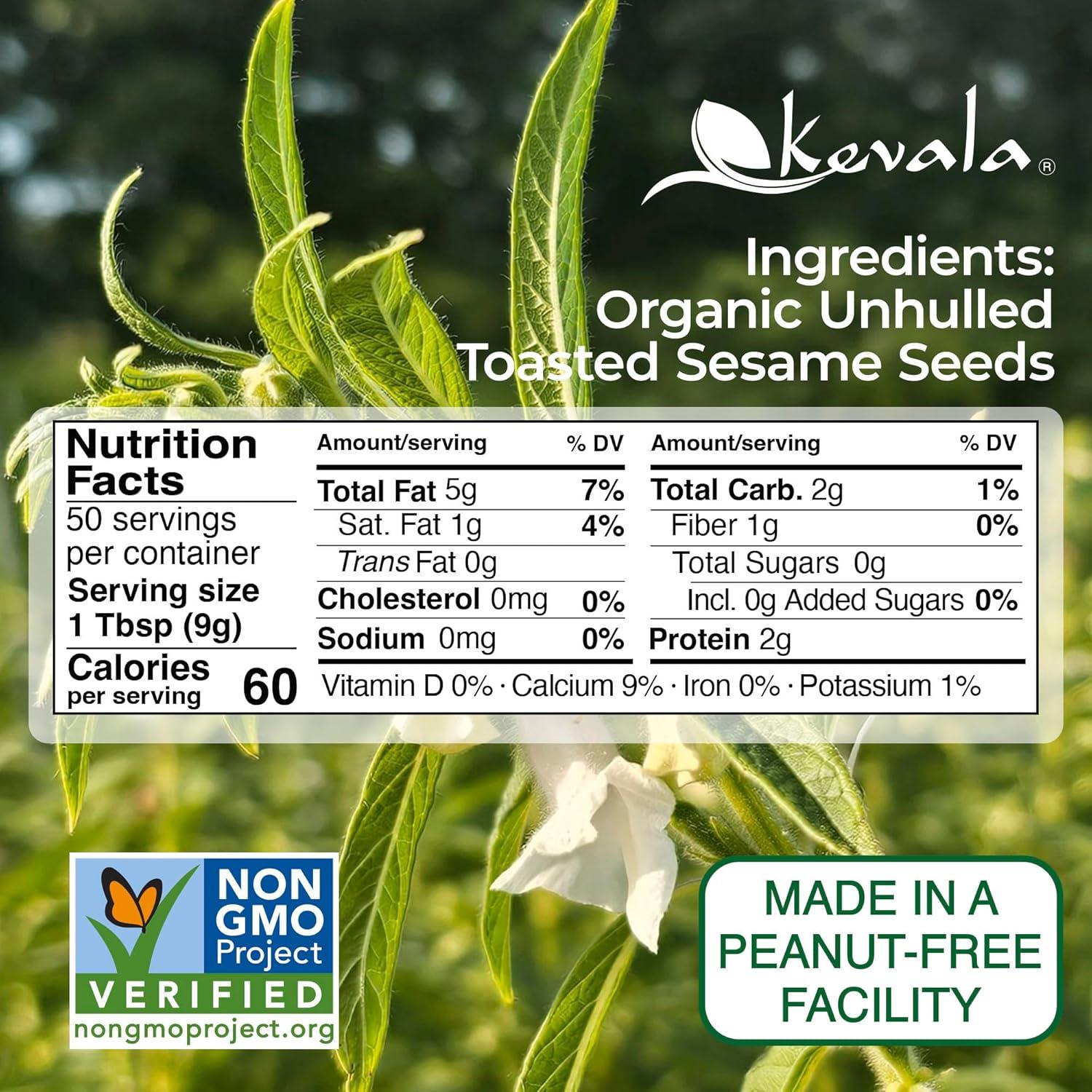 image:imageKevala Organic Toasted Sesame Hulled Gluten Free Roasted Seeds for Tahini Kosher Non GMO Project Verified Vegan Seasoning 32 oz 2 lbToasted Unhulled