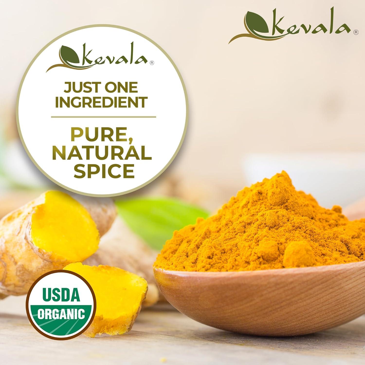 image:imageKevala Organic Turmeric Root Powder Gluten Free Curcumin Vegan Supplement for Cooking Kitchen Spice Non Gmo Kosher Product 1 lb 16 oz