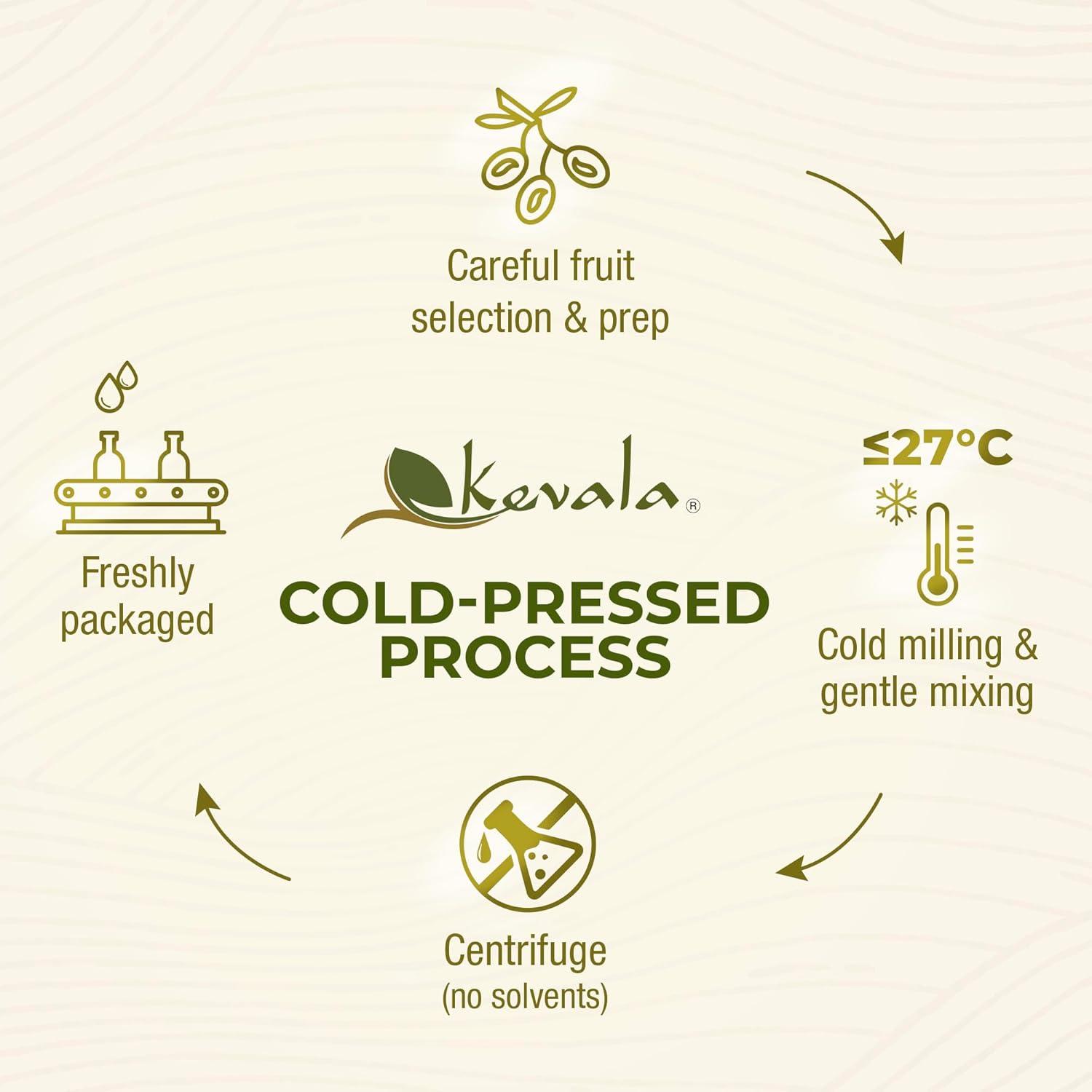 image:imageKevala Extra Virgin Organic Olive Oil Unrefined Cooking Oil Cold Pressed and with no Preservatives Made with Carefully Selected Fresh Olives Natural Kitchen Pantry Essential Easy Storage 64 oz